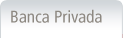 Santander - BANCA PRIVADA